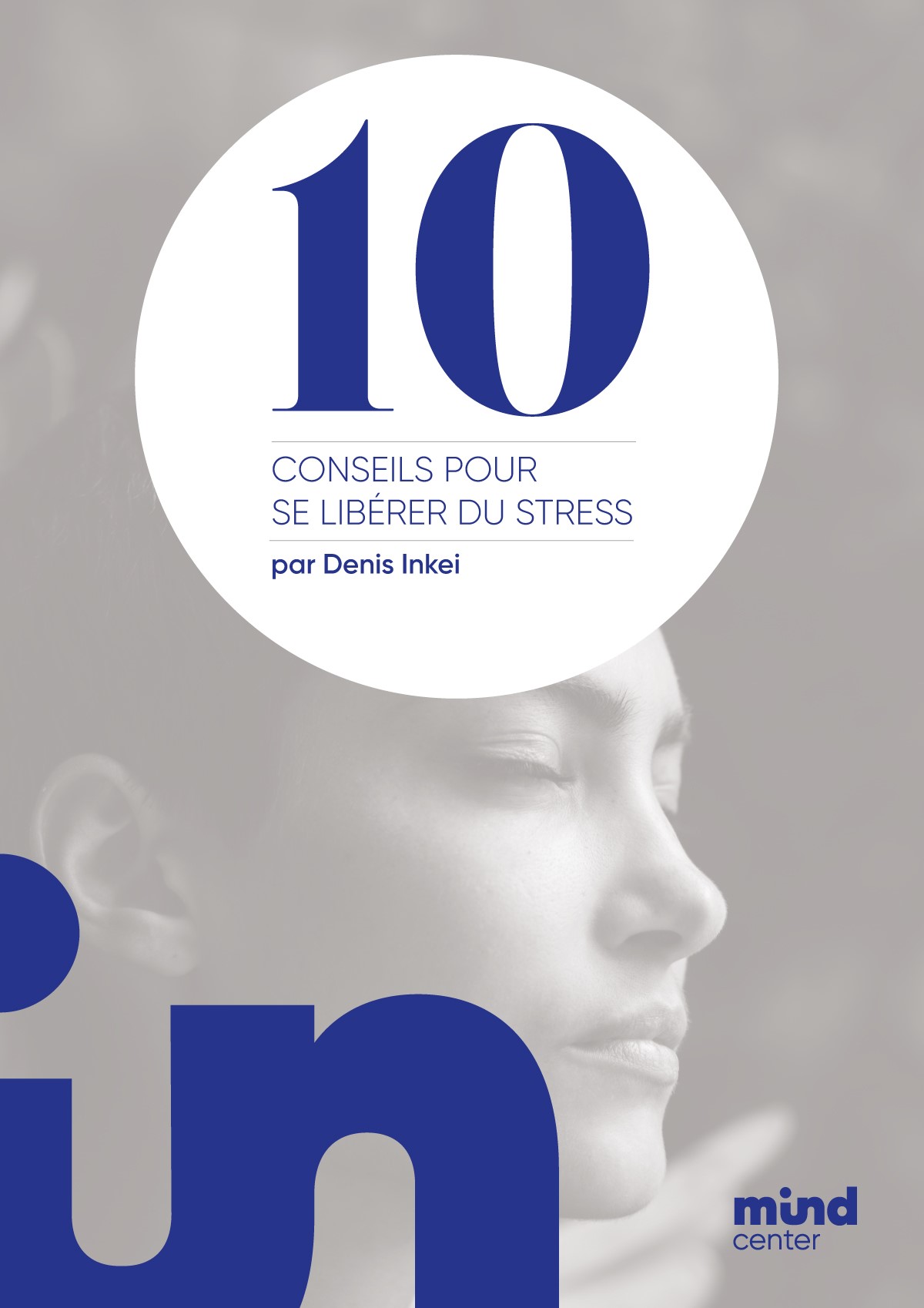 Dix conseils pour se libérer du stress